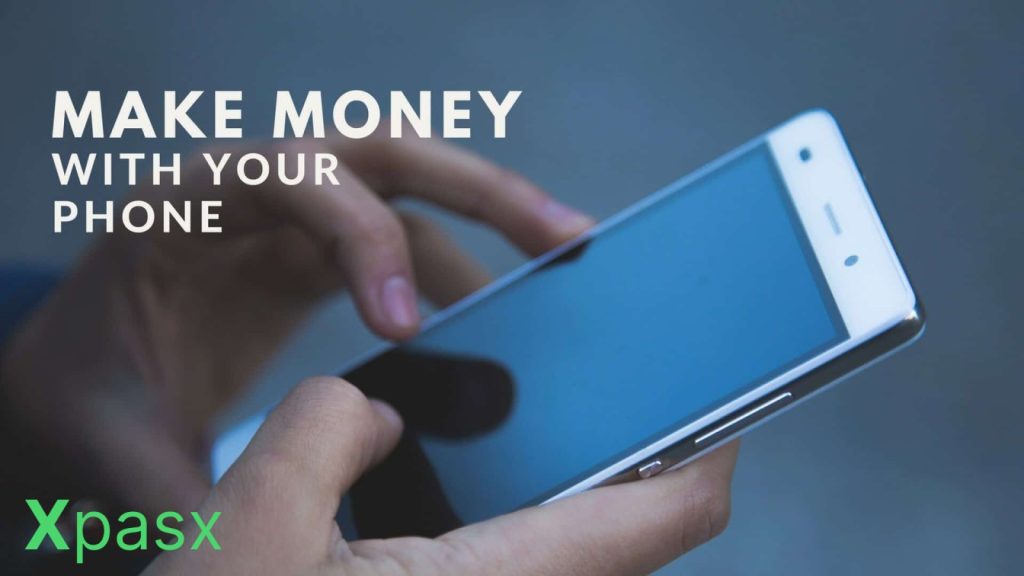make money from your phone